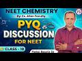 PYQ DISCUSSION FOR NEET Class-10 | NEET CHEMISTRY By: Ex. Allen Faculty | Pankaj Bagaria Sir