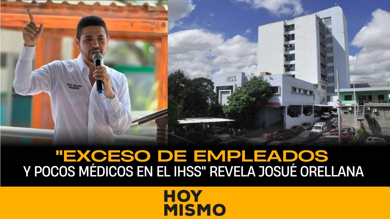 Josué Orellana revela la verdad: Exceso de empleados administrativos y pocos médicos en el IHSS