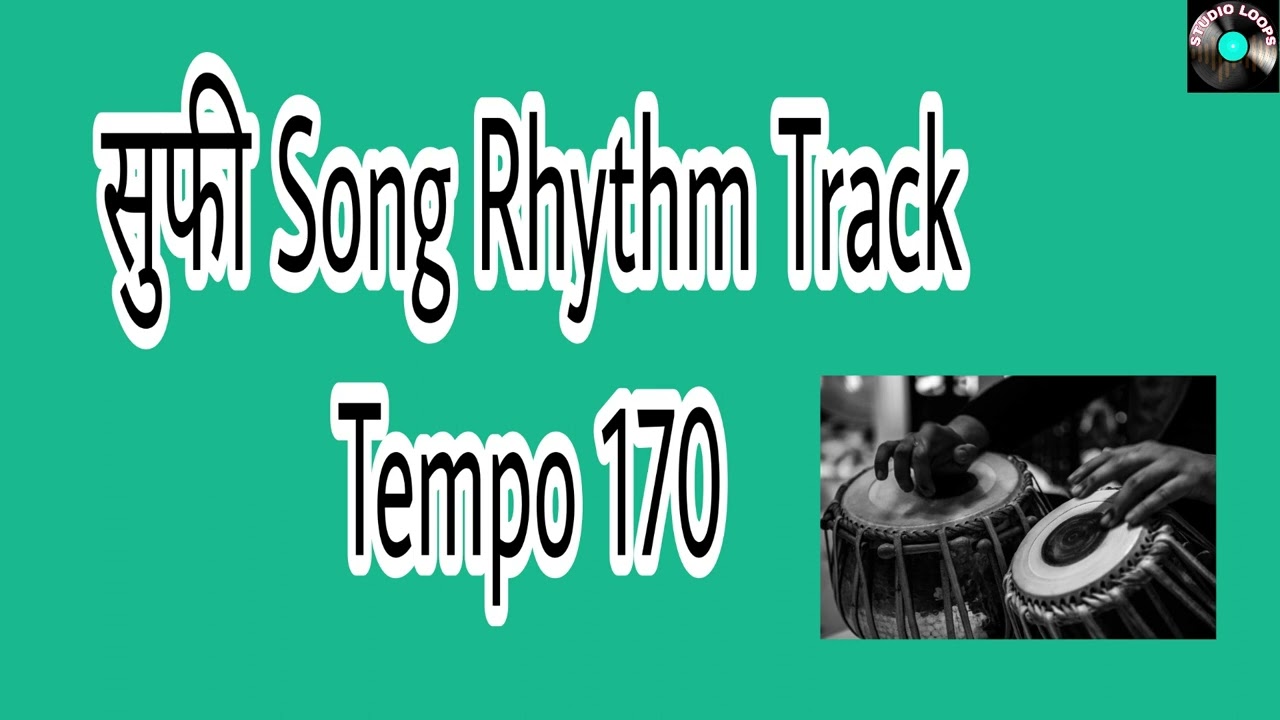 Super Sufi Song Rhythm Pattern || Tempo 170 || Dholak Tabla ||