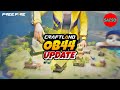 LIVE OB44 Craftland Update | Freefire SacSo