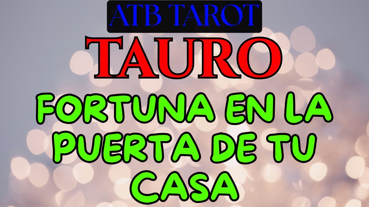 TAURO: suerte espiritual y dinero, una persona entra en tu casa y deja ...