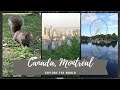 Canada  montral  presque 1 mois au canada  partie 1 exploretheworld