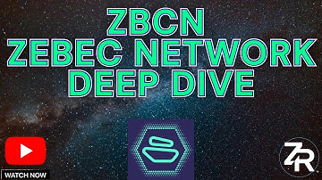 ZBCN Zebec Network Deep Dive