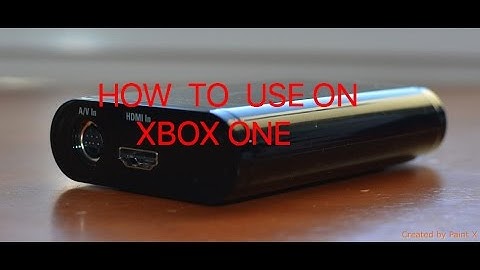 How to use a Elgato Game Capture HD on XBOX ONE