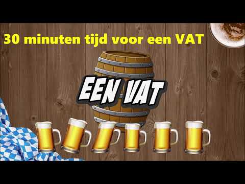 30 minuten loop 'EEN VAT, EEN VAT EEN VAT' - Funkhauser