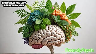 Healing Minds: The Power of Biological Therapies in Psychology