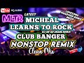 New club banger remix nonstop  mltr micheal learns to rock dj arar araa remix latest clean mix