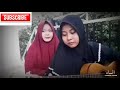 Download Lagu Jaran Goyang versi Sholawat Say Hamdallah (cover by duo hijab)