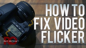 How to Fix Flickering DSLR Video