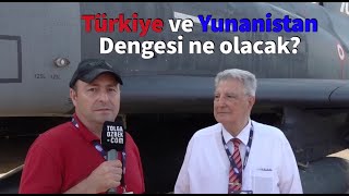 Emekli Korgeneral Karakuş: TürkiyeYunanistan dengesi ne olacak? #teknofest
