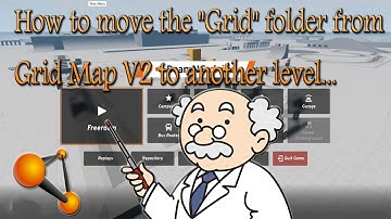 How to move Grid Map V2 "Grid" folder to another level...version 0.26