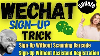 [UPDATE] How To Create WeChat Account, Wechat pay, QR Code Verification Bypass Without Friend