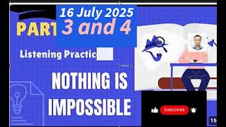 IELTS Listening Practice Test 2025 with Answers | 16 July | Part 3 &amp; Part 4 | Real Exam
