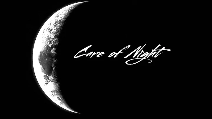 Care of Night - Cassandra