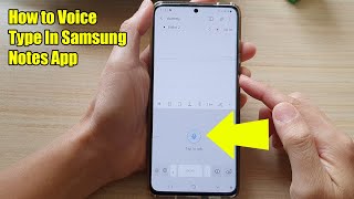 Galaxy S21/Ultra/Plus: How to Voice Type in Samsung Notes App screenshot 3