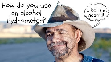 How to Use an Alcohol Hydrometer