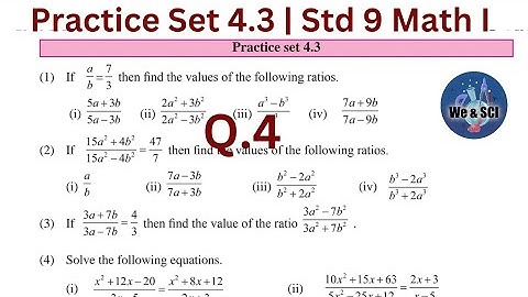 Practice Set 4.3 Q.4 | L.4 Ratio and Proportion | 9th Math I Std 9 Algebra