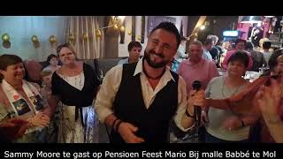 Samenvatting optreden van Sammy Moore op Pensioen feest in cafe Malle Babbé te Mol