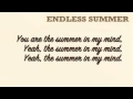 The jezabels  endless summer lyrics