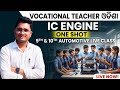 IC Engine Full Video ଓଡ଼ିଆରେ || Automotive Class by Bishnu sir || Mechanical Engineer || Vtbishnusir