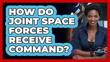 How Do Joint Space Forces Receive Command?