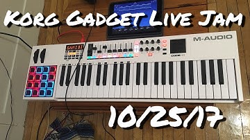 Korg Gadget Live Jam : 19/25/17