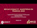 Conacyt - Estudia una maestría en Francia con una beca del Conacyt