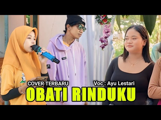 Cover Terbaru Obati Rinduku Ayu Lestari Sonata Indonesia Live Karang Rumak class=