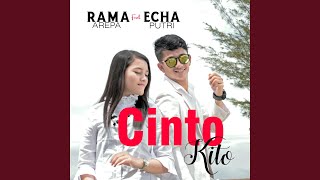 Cinto Kito (feat. Echa Putri)