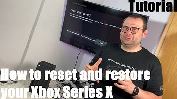 How to reset and restore your Xbox Series X console for selling right and clear Factory Reset DIY