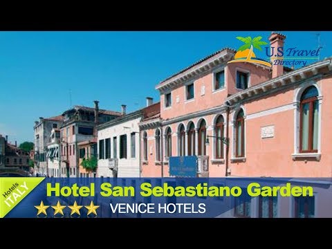 Hotel San Sebastiano Garden - Venice Hotels, Italy