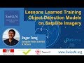 Lessons Learned Training Object Detection Models on Satellite Imagery