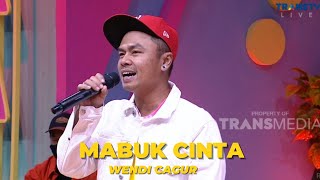 Mabuk Cinta | WENDI CAGUR | BROWNIS (8/2/23)