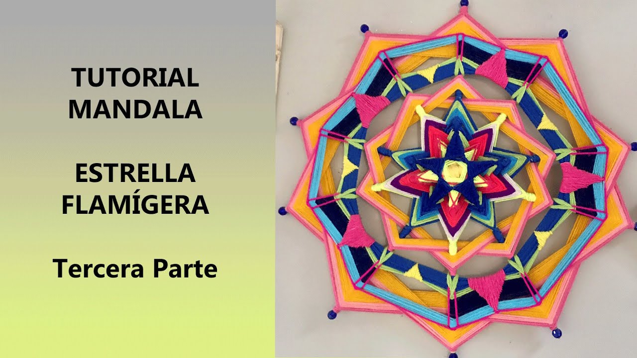 MANDALA ESTRELLA FLAMÍGERA - 10 puntas - (tercera parte)