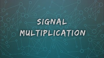 Signal Multiplication.