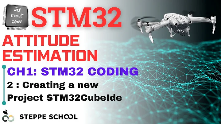 STM32 Attitude Estimation Course CH1 - 2: Creating a new project in STM32CubeIde