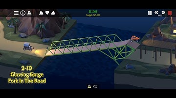 Poly Bridge 2 - Glowing Gorge - Fork In The Road (2-10)