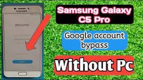 Samsung C5 Pro FRP Bypass Android 8.1.0 Without PC 2022 Google Account Unlock New Method