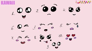 How To Draw Kawaii Faces & Eyes easy