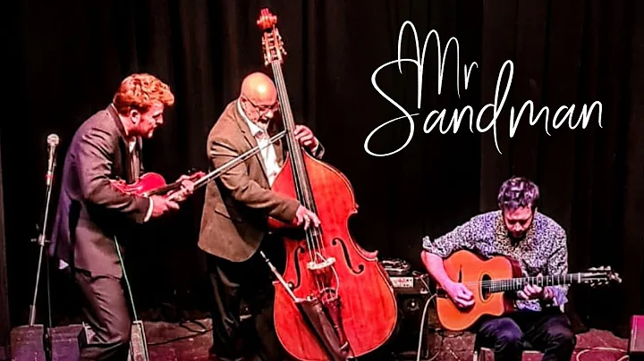 Mr Sandman - Ben Holder Hot Club Trio