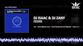 Dj Isaac & Dj Zany - Desire