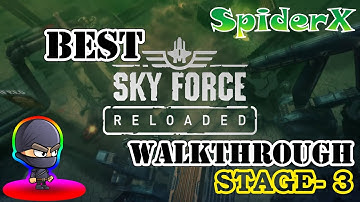 Sky Force Reloaded 2017 | Gameplay | Walkthrough | Download | Stage 3