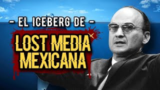 🧊 EL ICEBERG DE LOST MEDIA MEXICANA | LOST MEDIA MÉXICO (RESUBIDO)