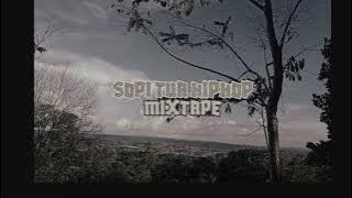 SOPI TUA MIXTAPE HIPHOP 2023🔰