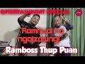 Entertainment Special- |Ramhuai ka ngaizawng!!!| Ramengmawia, Triau Trackx Kawmna