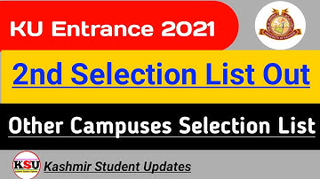Kashmir University Entrance 2nd  and Other Campus Selection List Out