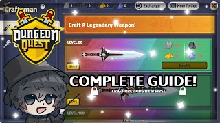 HOW TO CRAFT A LEGENDARY WEAPON! Dungeon Quest Guide