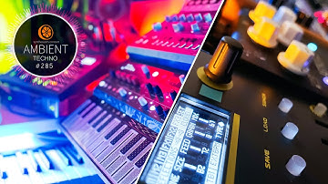 Ambient // Melodic DUB Techno // Analog Synths - Live! [EP-285]
