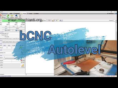 bCNC starter tutorial: autolevel - Video 2