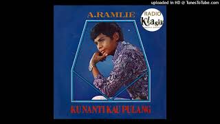 A Ramlie - Ku Nanti Kau Pulang